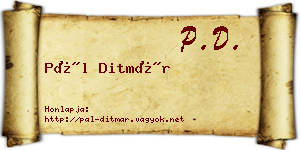 Pál Ditmár névjegykártya